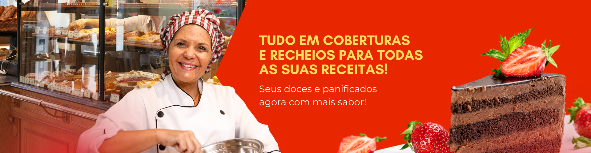 TUDO EM COBERTURAS E RECHEIOS PARA TODAS AS SUAS RECEITAS!